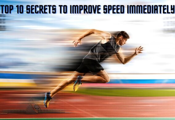 To 10 secrets to improve speed immediately