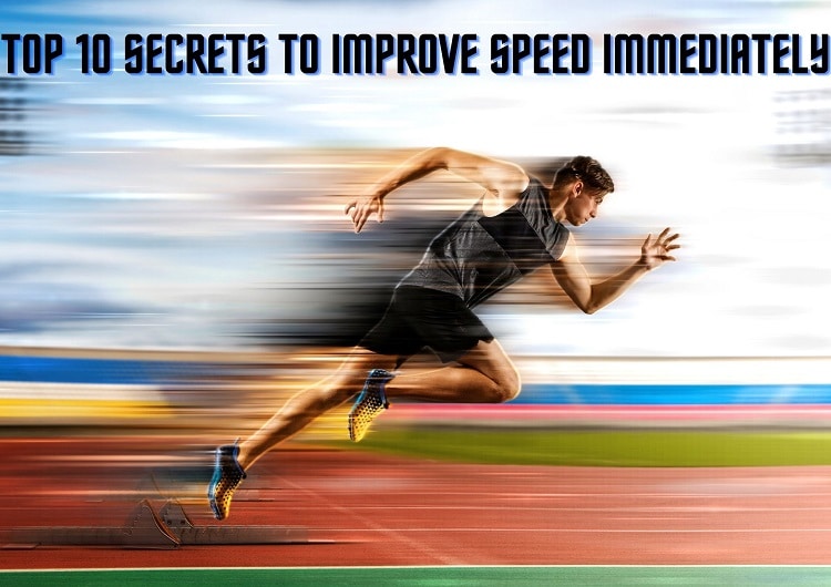 Top 10 Secrets To Improve Speed Immediately | Sprint Mechanics
