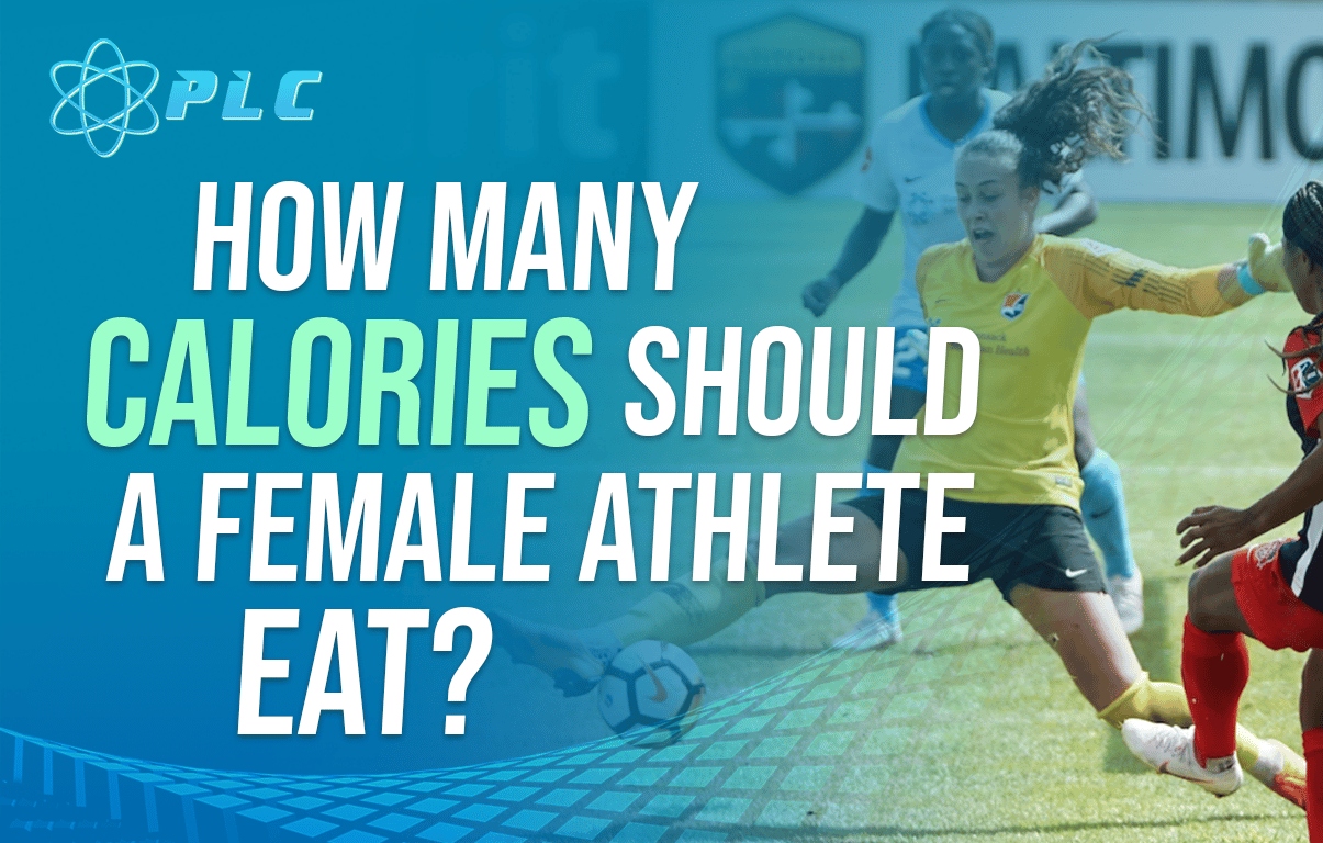 How Many Calories Should A Female Athlete Eat