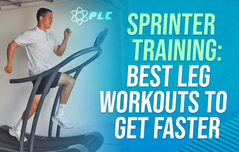 Sprinter Training: Best Leg Workouts To Get Faster